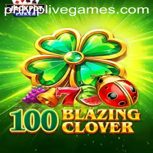 Exploring the World of 100BlazingClover: A Deep Dive into the Game's Mechanics and Exciting Features