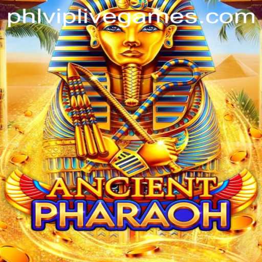 Unveiling AncientPharaoh: The Thrilling World of PHLVIP Gaming