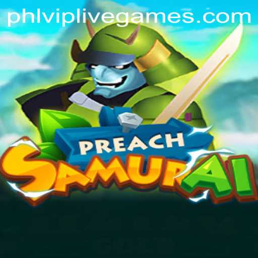 PreachSamurai: A Deep Dive into an Exciting Gaming Experience with a Twist